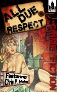 All Due Respect Vol. 1