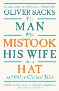 The Man Who Mistook His Wife For A Hat