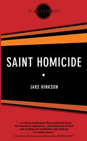 Saint Homicide by Jake Hinkson