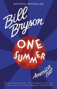 One Summer: America 1927 by Bill Bryson