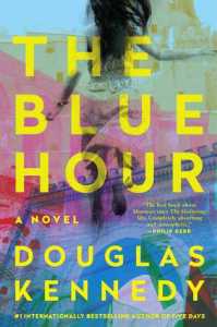 The Blue Hour by Douglas Kennedy